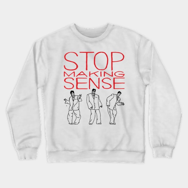 Stop Making Sense // Byrne's Dance Crewneck Sweatshirt by SmileLeeQiTees